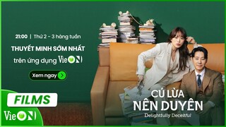 [Trailer] Cú Lừa Nên Duyên - Hai con người trái ngược nhau hợp tác chỉ vì trả thù!