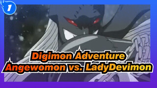 [Digimon Adventure] Angewomon vs. LadyDevimon Cut 1_1