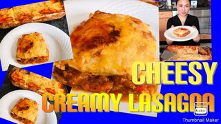 CREAMY and CHEESY LASAGNA