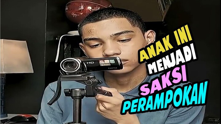 ANAK INI MENJADI SAKSI PERAMPOKAN