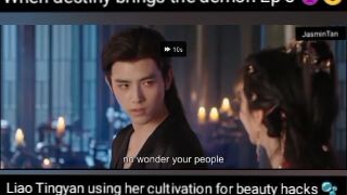 When destiny brings the demon Ep 8 👿 ☺️ Liao Tingyan using her cultivation as beauty hacks