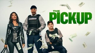 The Pickup 2025