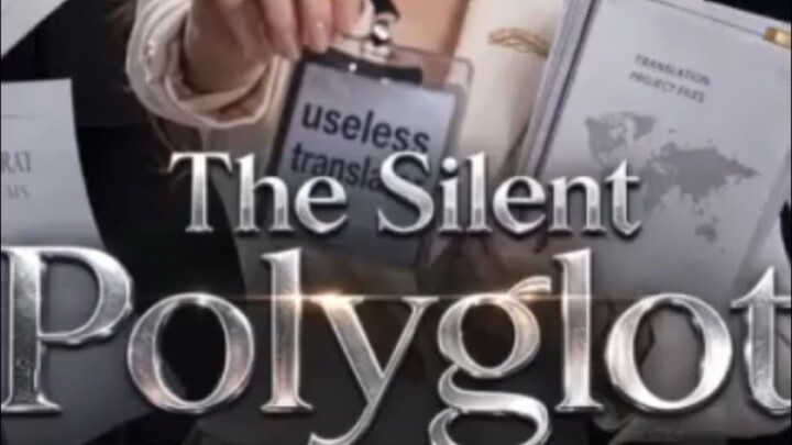 THE SILENT POLYGLOT