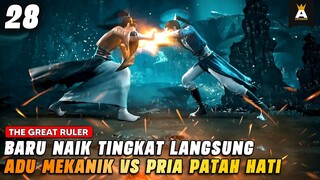 REBUTAN AYANG SAMPAI SEBEGITUNYA❗| THE GREAT RULER EPISODE 28