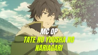 MC OP TATE NO YUSHA NO NARIAGARI