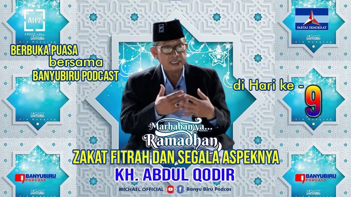 KULTUM BERBUKA PUASA BANYUBIRU PODCAST HAR1 9 bersama KH. ABDUL QODIR