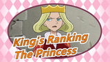 [King's Ranking] The Princess Whose Name Is Healing