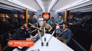 Lola Amour performs _Raining in Manila_ LIVE on Wish 107.5 Bus