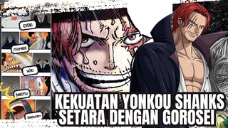 Kekuatan Shanks Setara dengan Gorosei