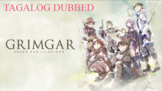 Grimgar, Ashes and Illusions - Episode 3 (Tagalog Dubbed)