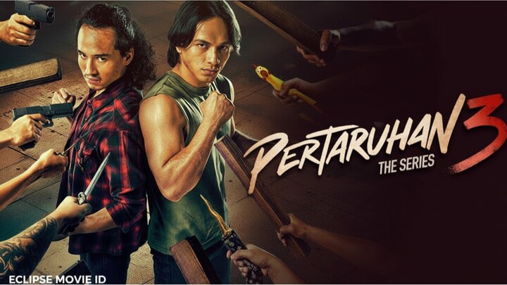 PERTARUHAN 3 (2025) EPISODE 1 INDONESIA