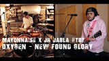 Oxygen - New Found Glory | Mayonnaise x JR Jabla #ECQTBT