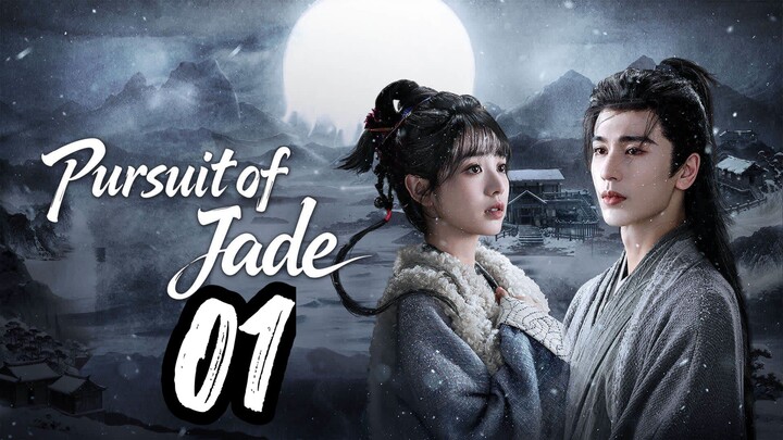 𝙿𝚄𝚁𝚂𝚄𝙸𝚃 𝙾𝙵 𝙹𝙰𝙳𝙴 || 𝙴𝙿𝙸𝚂𝙾𝙳𝙴 𝟶𝟷 🇨🇳