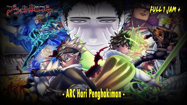 [#3] Black Clover - Arc Hari Penghakiman [Bahasa Indonesia] - Part 1