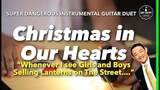 Christmas in Our Hearts Jose Mari Chan Super Instrumental guitar cover karaoke version with lyrics