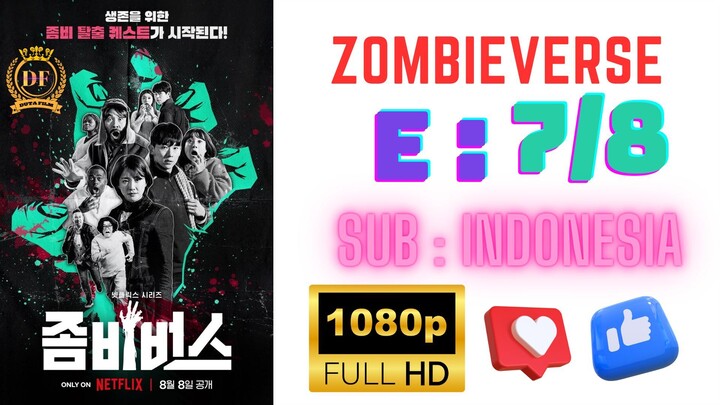 Zombieverse Episode 7 Sub Indonesia