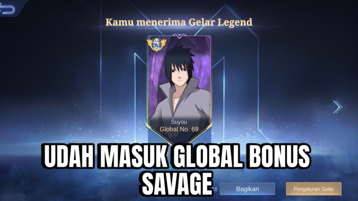 UDAH MASUK GLOBAL BONUS SAVAGE