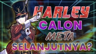 Harley hero META Mobile Legends selanjutnya?