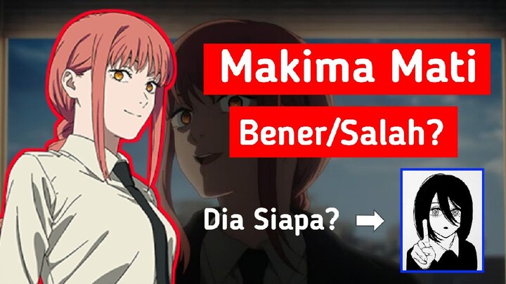 Benarkah Makima Mati dan Siapakah Nayuta?