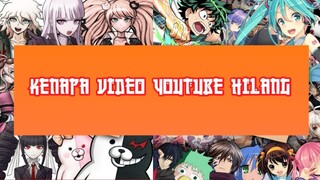 KENAPA VIDEO YOUTUBE HILANG - OTAKUNIME