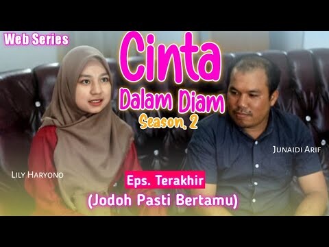 CINTA DALAM DIAM - Season 2 (Jodoh Pasti Bertamu)