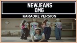 NewJeans (뉴진스) 'OMG' [ Karaoke Version ]