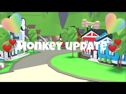 Monkey Update-Roblox Adopt me