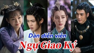 Ngự Giao Ký (驭鲛记) | Dàn diễn viên