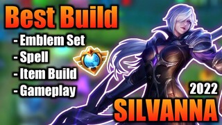 SILVANNA BEST BUILD 2022 | TOP 1 GLOBAL SILVANNA BUILD | SILVANNA - MOBILE LEGENDS | MLBB