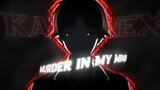 ◄ 🔪MURDER IN MY MIND ► [Edit/AMV] - Classroom of the Elite