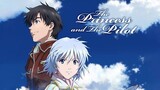 The Princess and the Pilot: Toaru Hikuushi e no Tsuioku | Anime Full Movie [Subbed]