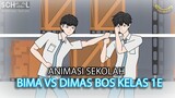 BIMA VS DIMAS BOS KELAS 1E - Animasi Sekolah