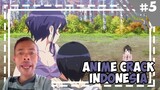 Izin Off -「 Anime Crack Indonesia 」#5