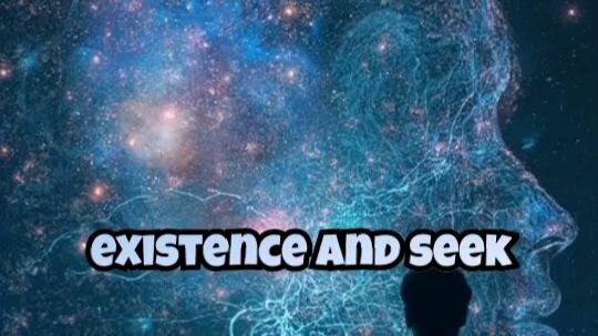 existence