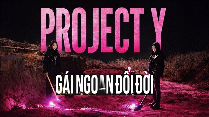 [Thuyết Minh] 𝒫rojec† Y 𝒢αj Ngoαŋ Đổj Đờj FHD Phim Chiếu Rạp