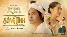 [Vietsub][Ver Nam] Sóng Tình - Manat Pitisan