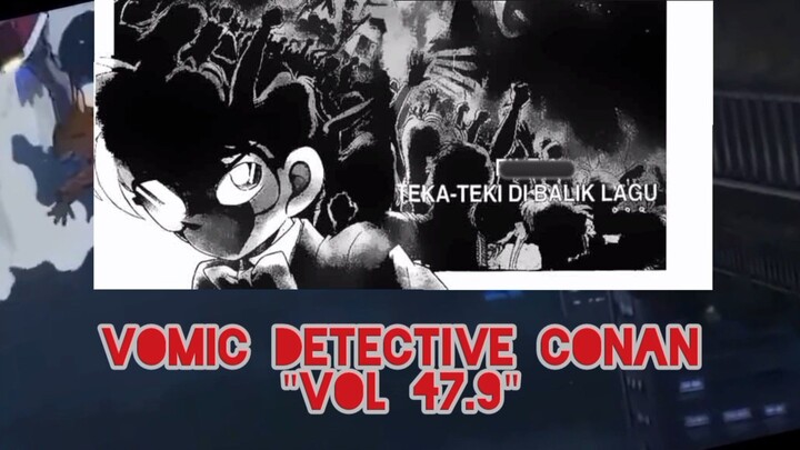 [Detective Conan] - Teka Teki Dibalik Lagu Vol 47.8