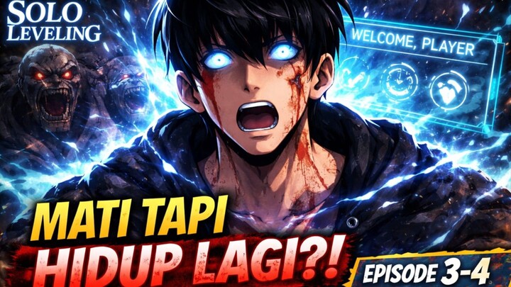 Ini Awal Jin-Woo Jadi Overpower! (Solo Leveling Ep 3–4)