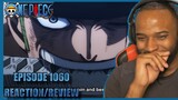 HE HAS CONTROL!!! One Piece Episode 1060 *Reaction/Review*