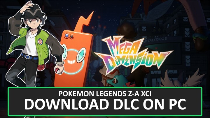 How to Download Mega Dimension DLC & Play Pokémon Legends Z-A on PC (Ryubing Emulator)