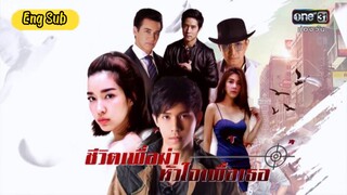 My Life To Kill - Episode 6 [Eng Sub]
