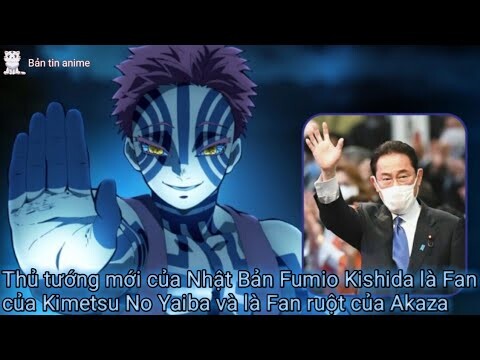 Thủ tướng mới của Nhật Bản là Fan ruột của Kimetsu No Yaiba?? | Bản Tin Anime