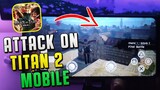 Attack On Titan 2 Mobile Gameplay ✅ How to Download Attack On Titan 2 iOS / Android APK