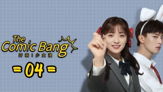 The Comic Bang - Episode 4 [Eng Sub]