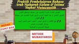 Praktik Pembelajaran Bahasa Arab Maharah Istima' Tingkat Mutawassith \ Metode Mubasyaroh