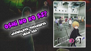 Jadwal tayang Anime Oshi no Ko Season 2 Udah ada Loh!