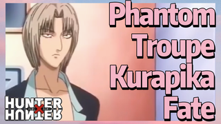 Phantom Troupe Kurapika Fate