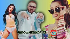 GJIKO x MELINDA -X5 🎙Official🎬Music🎧