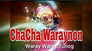 ChaCha Waray Waray Tunog