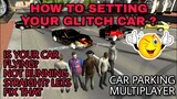 how to fix flying and turning glitch cars in car parking multiplayer